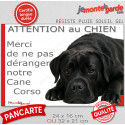 Plaque humour "Attention au Chien, Merci de ne pas déranger notre Cane Corso noir" 2 Tailles D