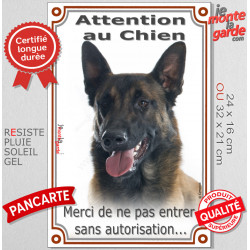 Berger Belge Malinois, plaque portail verticale "Attention au Chien, interdit sans autorisation" pancarte panneau photo