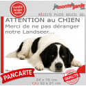Plaque humour "Attention au Chien, Merci de ne pas déranger notre Landseer" 2 Tailles D