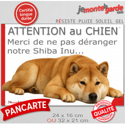 Plaque humour "Attention au Chien, Merci de ne pas déranger notre Shiba Inu rouge" 2 Tailles D