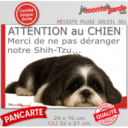 Plaque humour "Attention au Chien, Merci de ne pas déranger notre Shih-tzu noir et blanc" 2 Tailles D