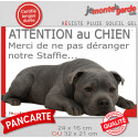 Plaque humour "Attention au Chien, Merci de ne pas déranger notre Staffie bleu" 2 Tailles D