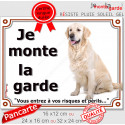Golden Retriever, plaque portail "je Monte la Garde, risques périls" 3 tailles, LUX D