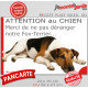 Plaque portail humour extérieure "Attention au Chien, Merci de ne pas déranger notre Fox-terrier tricolore poils lisses" Photo