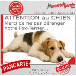 Plaque portail humour extérieure "Attention au Chien, Merci de ne pas déranger notre Fox-terrier tricolore poils durs" Photo