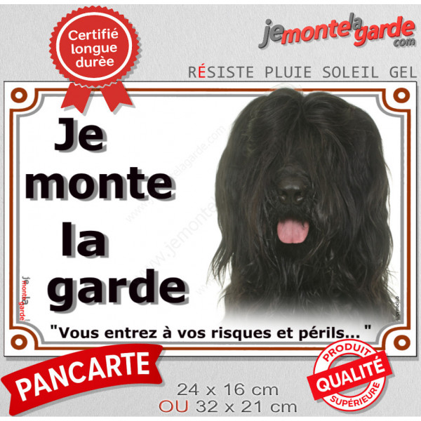 Briard Noir, Plaque portail extérieure "Je Monte la Garde, risques périls" panneau photo pancarte Berger de Brie attention chien
