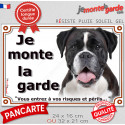 Boxer Bringé foncé, plaque portail "Je Monte la Garde, risques périls" 2 tailles LUX D