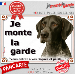 Braque Allemand noir, plaque extérieure "Je Monte la Garde, risques périls" 2 tailles LUX D