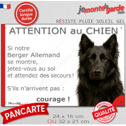 Berger Allemand noir poil long, plaque extérieure humour "Attention au Chien, Jetez Vous au Sol, attendez secours courage" photo