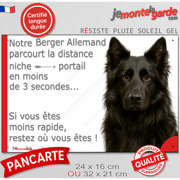 Berger Allemand noir poil long, plaque extérieure humour "parcourt distance Niche-Portail moins 3 secondes, rapide" photo chien