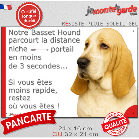 Basset Hound fauve clair, plaque humour "parcourt distance Niche-Portail 3 secondes"  2 tailles D
