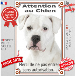 Dogue Argentin, plaque verticale "Attention au Chien, pas sans autorisation" 2 tailles VL D