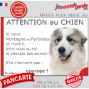 Montagne des Pyrénées, plaque humour "Attention au Chien, Jetez Vous au Sol" 2 tailles JET D