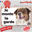 Berger Australien Tricolore rouge, plaque extérieure "Je Monte la Garde, risques périls" 3 tailles LUX D