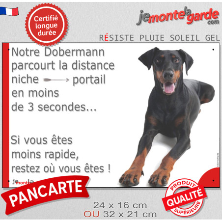 Dobermann noir et feu, plaque humour extérieur "distance Niche-Portail 3 secondes" 2 tailles 3SEC D