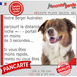 Berger Australien tricolore rouge, plaque humour "parcourt distance Niche-Portail 3 secondes" 2 tailles D