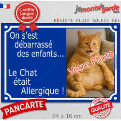 Photo Personnalisable, plaque humour "débarrassé des enfants, Chat allergique" 24 cm
