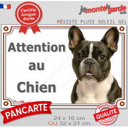 Bouledogue Français caille bringé foncé et blanc, plaque portail "Attention au Chien" pancarte photo bulldog