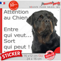 Rottweiler, Sticker humour "Attention au Chien, Entre qui veut..." 2 tailles EQV D