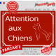 "Attention aux Chiens" Plaque de Rue pluriel Bordeaux panneau affiche pancarte portail couleur plusieurs chiens rouge basque