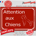 Plaque Portail extérieur "Attention aux Chiens" Rue Bordeaux pluriel 3 tailles D