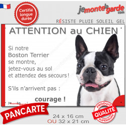Boston Terrier noir, plaque portail humour "Attention au Chien, Jetez Vous au Sol" 2 tailles JET D