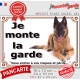 Berger Belge Tervueren, Plaque portail "Je Monte la Garde, risques et périls" pancarte affiche panneau photo attention au chien