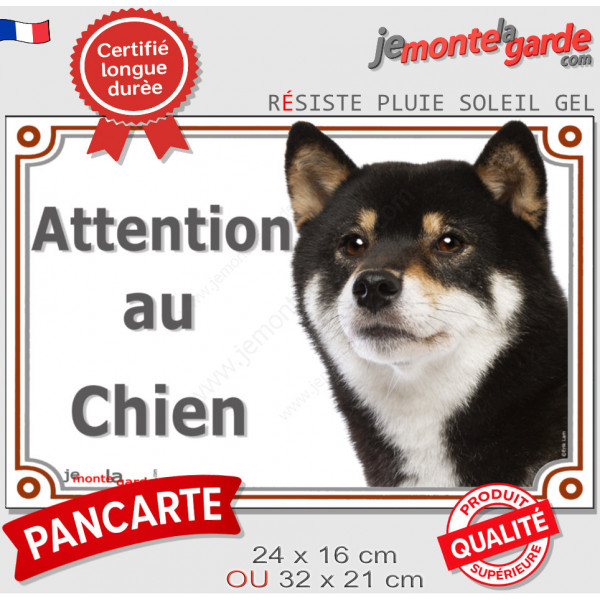 Shiba Inu Japonais noir et feu avec urajiro, plaque portail "Attention au Chien" pancarte panneau photo race tricolore