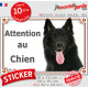 Berger Belge Groenendael noir, panneau autocollant "Attention au Chien" Pancarte sticker entrée photo adhésif