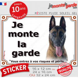 Berger Belge Malinois Tête, sticker autocollant extérieur "Je Monte la Garde, risques périls" panneau photo adhésif