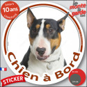 Bull Terrier tricolore, sticker voiture rond photo "Chien à Bord" 2 tailles D