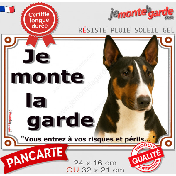 Bull Terrier tricolore Tête, plaque portail "Je Monte la Garde, risques et périls" panneau pancarte attention au chien photo