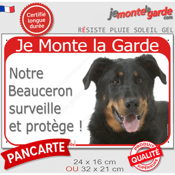 Beauceron noir et feu, Plaque Portail Extérieure "Je Monte la Garde, surveille protège" photo Berger de Beauce attention chien