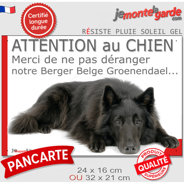 Plaque portail humour extérieure "Attention au Chien, Merci de ne pas déranger notre Berger Belge Groenendael". Photo drôle