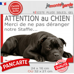 Plaque humour "Attention au Chien, Merci de ne pas déranger notre Staffie noir" 2 Tailles D