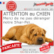 Plaque portail humour extérieure "Attention au Chien, Merci de ne pas déranger notre Shar-Peï fauve marron". Photo drôle fatigué
