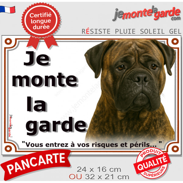 Bullmastiff Bringé Tête, Plaque portail extérieure "Je Monte la Garde, entrez à risques périls" photo résiste intempéries