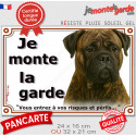 Bullmastiff bringé, plaque portail "Je Monte la Garde, risques périls" 2 tailles LUX D