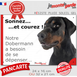Pancarte portail Attention au Chien humour "Sonnez et courez, notre Dobermann noir et feu a besoin de se dépenser" photo