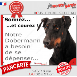 Pancarte portail Attention au Chien humour "Sonnez et courez, notre Dobermann noir et feu a besoin de se dépenser" photo