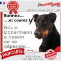Dobermann noir et feu, plaque humour "Sonnez et Courez, besoin exercice !" 2 tailles RUN D