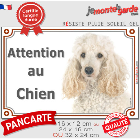 Caniche Blanc, plaque portail photo "Attention au Chien" 3 tailles LUX D
