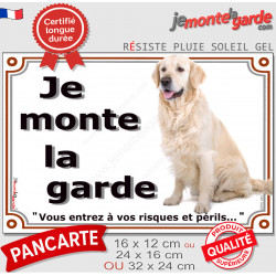 Golden Retriever Assis, Plaque portail extérieure "je monte la garde, entrez à vos risques et périls" photo résiste intempéries