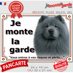 Chow-Chow gris bleu Tête, plaque portail "Je Monte la Garde, entrez à vos risques et périls" photo résiste intempéries