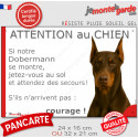 Dobermann marron, plaque portail humour "Attention au Chien, Jetez Vous au Sol" 2 tailles JET D