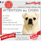 Carlin crème, plaque portail humour "Attention au Chien, Jetez Vous au Sol, attendez secours courage" photo résiste intempéries