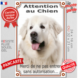 Montagne des Pyrénées tout blanc, plaque portail verticale Attention au Chien, interdit sans autorisation" pancarte photo