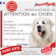 Montagne des Pyrénées tout blanc, plaque portail humour "Attention au Chien, Jetez Vous au Sol, courage" photo Patou