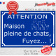 Plaque ou sticker portail bleu humour extérieurs "Attention, Maison pleine de chats, fuyez !" pluriel résiste intempéries