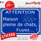 Sticker autocollant portail bleu humour extérieurs "Attention, Maison pleine de chats, fuyez !" pluriel résiste intempéries
